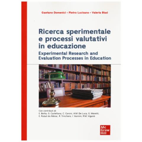 Gaetano Domenici - Ricerca sperimentale e processi valutativi in educazione - Foto 1