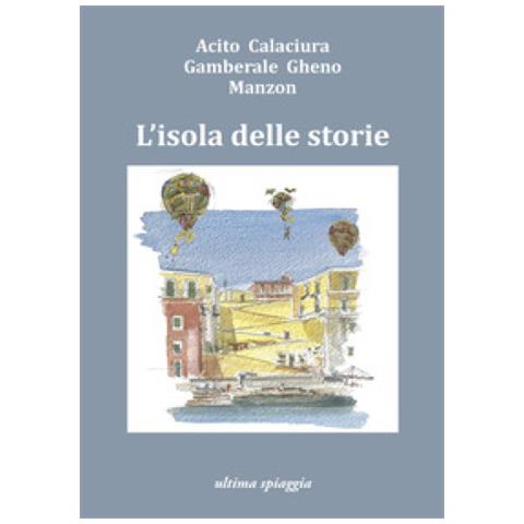 Monica Acito - L'isola delle storie - Foto 1