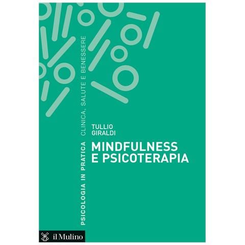 Tullio Giraldi - Mindfulness e psicoterapia - Foto 1