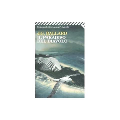 James G. Ballard - Il paradiso del diavolo - Foto 2