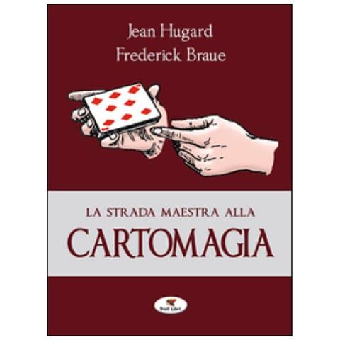 Jean Hugard - La strada maestra alla cartomagia - Foto 2