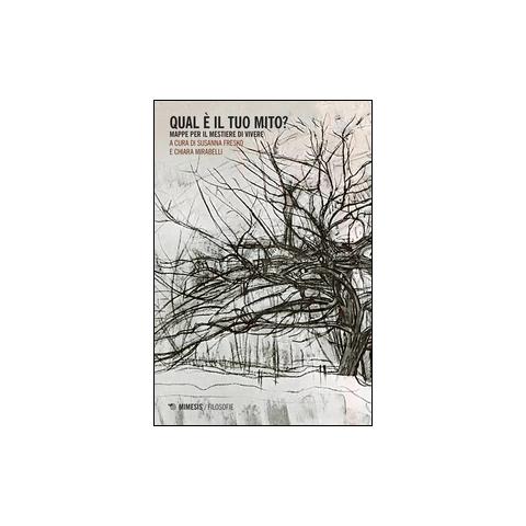 Susanna Resko - Qual è il tuo mito? Mappe per mestiere di vivere - Foto 1