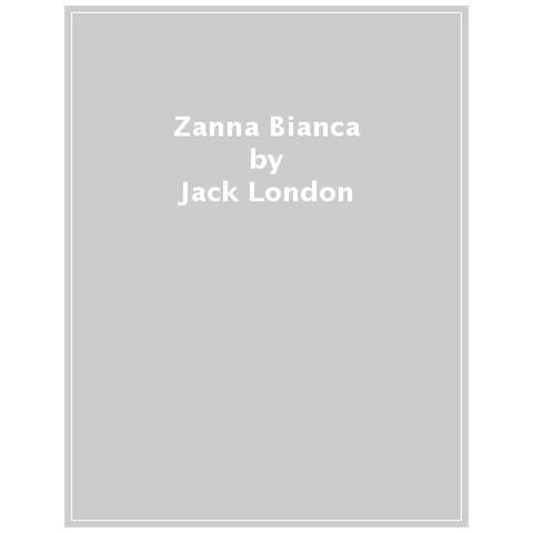Jack London - Zanna Bianca. Ediz. Ad Alta Leggibilità - Foto 1