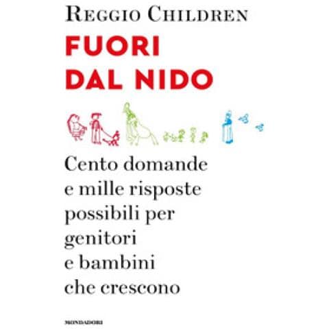 Paola Cagliari - Fuori dal nido. Cento domande e mille risposte possibili per genitori e bambini che crescono - Foto 1