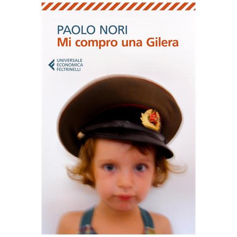 Paolo Nori - Mi compro una Gilera - Foto 1