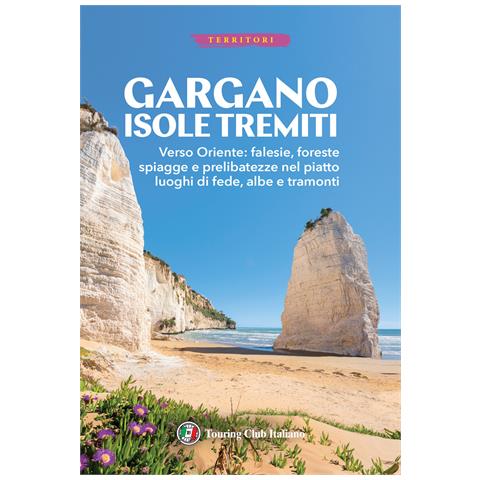 Gargano e Isole Tremiti. Con Carta geografica ripiegata - Foto 1