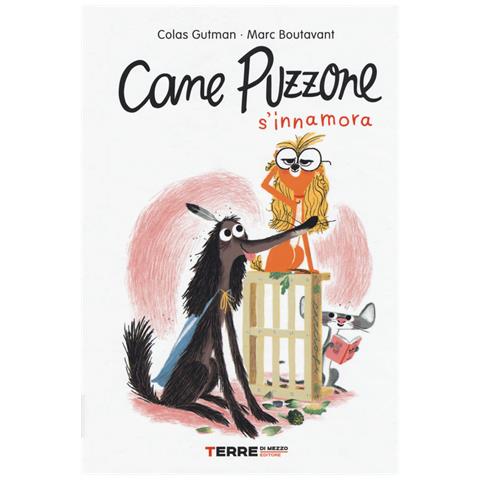 Colas Gutman - Cane Puzzone S'innamora - Foto 3