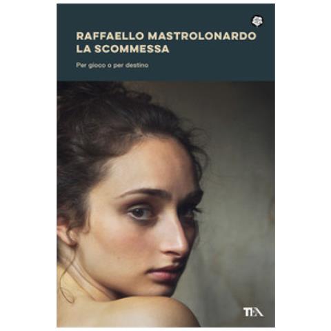 Raffaello Mastrolonardo - La Scommessa. Per Gioco O Per Destino - Foto 1