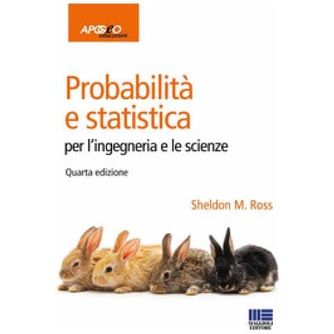 Sheldon M. Ross - Probabilità E Statistica Per L'ingegneria E Le Scienze - Foto 1