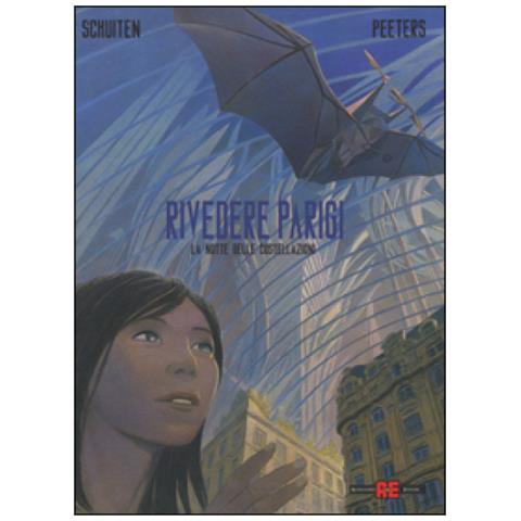 François Schuiten - La notte delle costellazioni. Rivedere Parigi. Vol. 2 - Foto 1