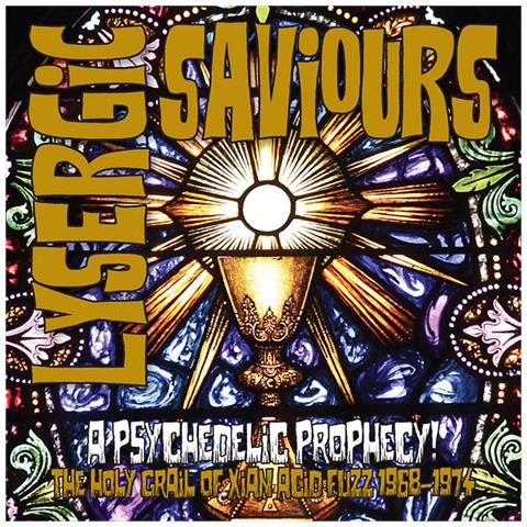 Lysergic Saviours A Psychedelic Prophecy! (180 gr)  - Foto 1