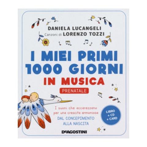 Daniela Lucangeli, Lorenzo Tozzi - I Miei Primi 1000 Giorni In Musica. Prenatale. I Suoni Che Accarezzano Per Una Crescita Armoniosa Dal Concepimento Alla Nascita. Con Cd-audio. Con Carte - Foto 1