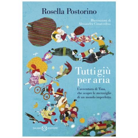 Rosella Postorino - Tutti Giù Per Aria - Foto 1