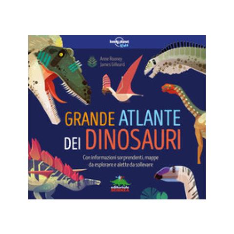 Anne Rooney - Grande atlante dei dinosauri. Con informazioni sorprendenti, mappe da esplorare e alette da sollevare. Ediz. a colori - Foto 1