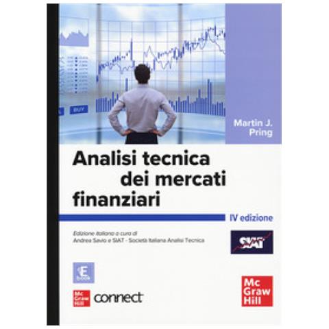 Martin J. Pring - Analisi Tecnica Dei Mercati Finanziari. Con Connect. Con E-book - Foto 1