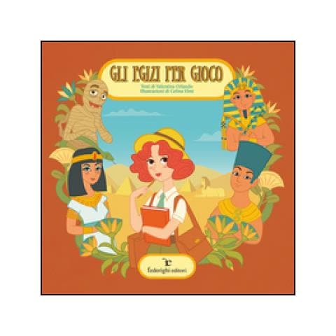 Valentina Orlando - Gli egizi per gioco - Foto 2