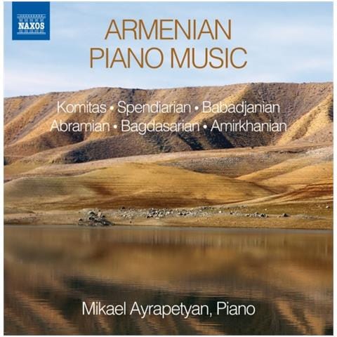 Mikael Ayrapetyan - Armenian Piano Music - Foto 1