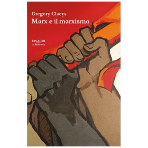 Gregory Claeys - Marx E Il Marxismo - Foto 1