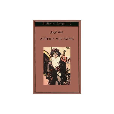 Joseph Roth - Zipper e suo padre - Foto 1