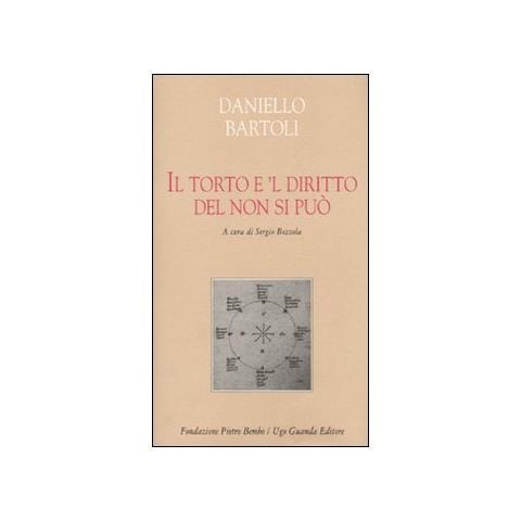 Daniello Bartoli - Il torto è 'l diritto del non si può - Foto 1