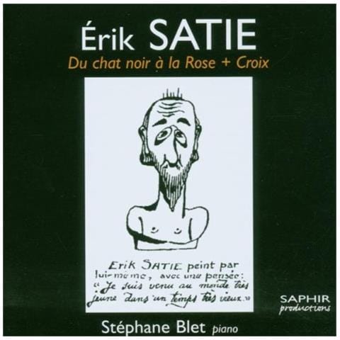 Erik Satie - Du Chat Noir A La Rose + Croix, Pezzi Per Pianoforte - Blet - Foto 1