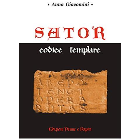 Anna Giacomini - Sator. Codice templare - Foto 1