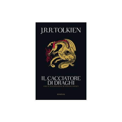 John R. R. Tolkien - Il cacciatore di Draghi, ovvero Giles l'Agricoltore di Ham - Foto 2