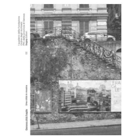 Elisa Cagelli - Genova città fragile. Una città in mostra. Ediz. illustrata - Foto 1