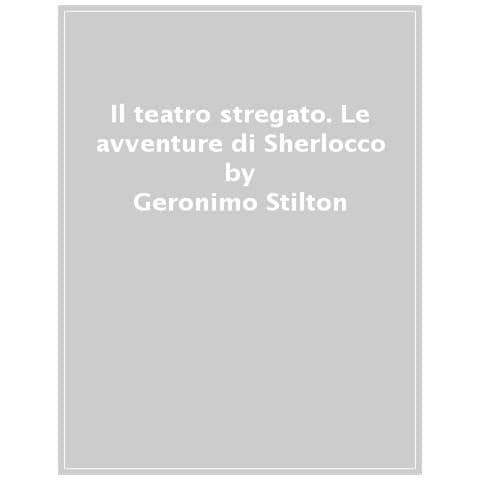 Geronimo Stilton - Il Teatro Stregato - Foto 1