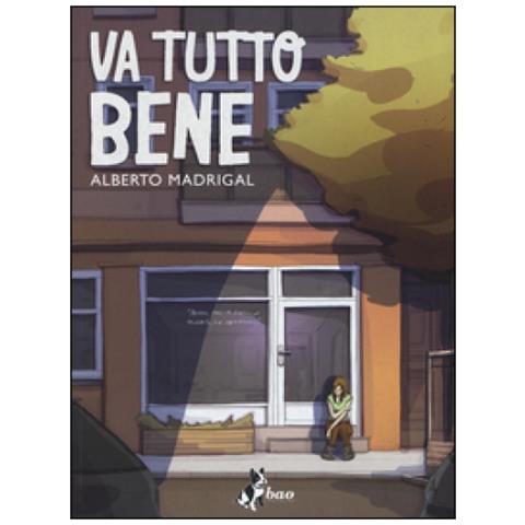 Alberto Madrigal - Va tutto bene - Foto 3