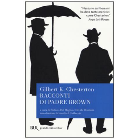 Gilbert Keith Chesterton - I racconti di padre Brown - Foto 3