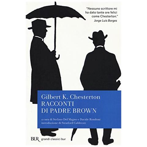 Gilbert Keith Chesterton - I racconti di padre Brown - Foto 2
