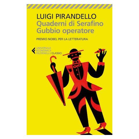 Luigi Pirandello - Quaderni Di Serafino Gubbio Operatore - Foto 1