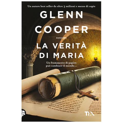 Glenn Cooper - La verità di Maria - Foto 1