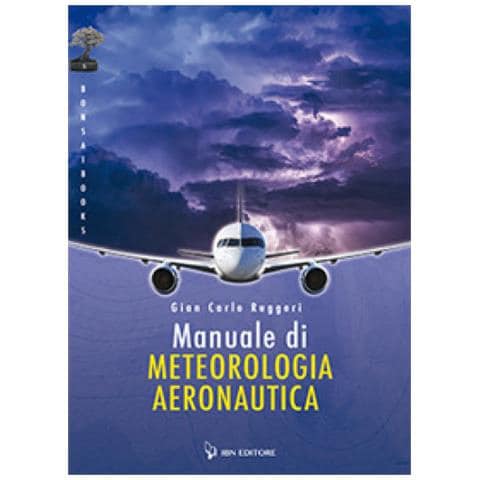 Gian Carlo Ruggeri - Manuale Di Meteorologia Aeronautica - Foto 1