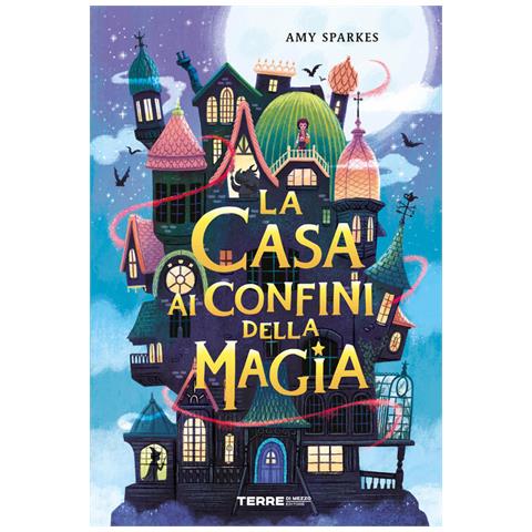Amy Sparkes - La casa ai confini della magia - Foto 2