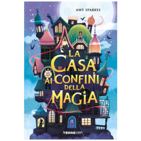 Amy Sparkes - La casa ai confini della magia - Foto 1