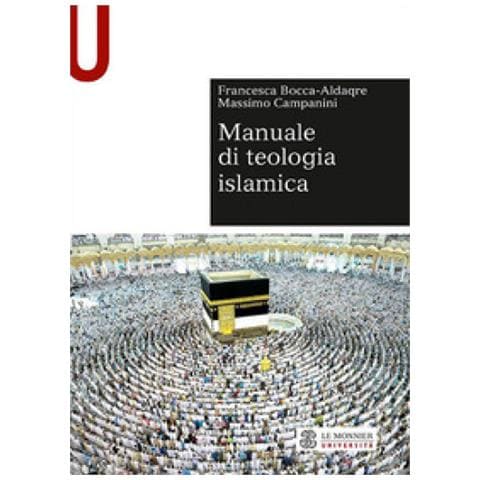 Francesca Bocca-Aldaqre - Manuale di teologia islamica - Foto 1
