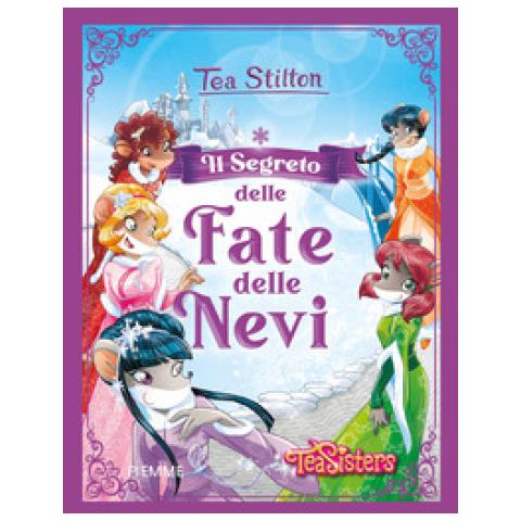 Tea Stilton - Il Segreto Delle Fate Delle Nevi - Foto 1