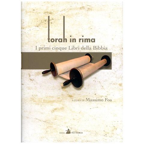 Massimo Foa - Torah in rima. I primi cinque libri della Bibbia - Foto 2