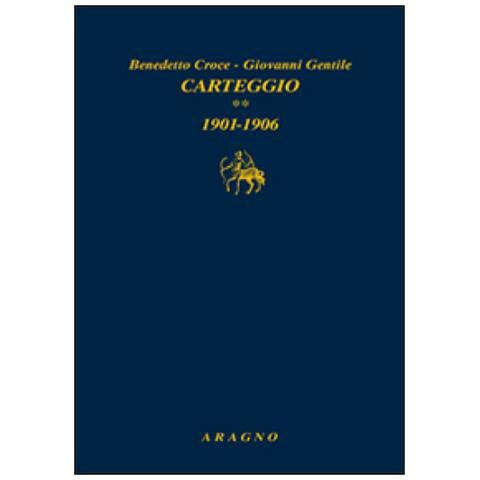 Benedetto Croce - Carteggio. Vol. 2: 1901-1906 - Foto 1