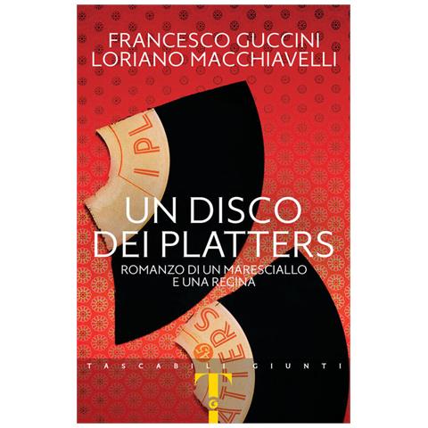 Francesco Guccini - Un disco dei Platters. Romanzo di un maresciallo e una regina - Foto 1