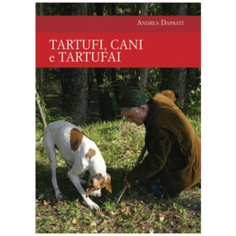 Andrea Daprati - Tartufi, Cani E Tartufai - Foto 1