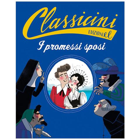 Roberto Piumini - I promessi sposi da Alessandro Manzoni. Classicini. Ediz. a colori - Foto 2