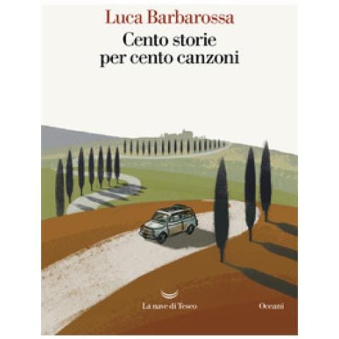 Luca Barbarossa - Cento Storie Per Cento Canzoni - Foto 1