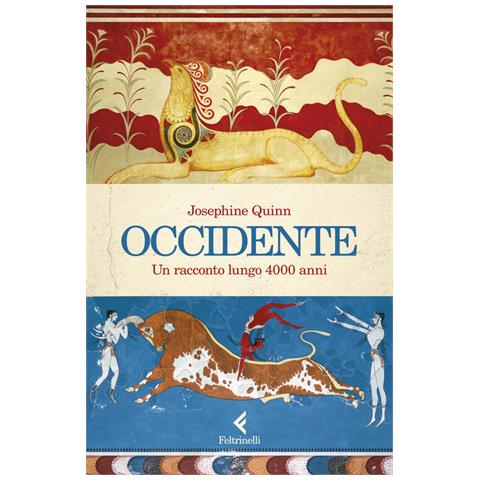 Josephine Quinn - Occidente. Un racconto lungo 4000 anni - Foto 1