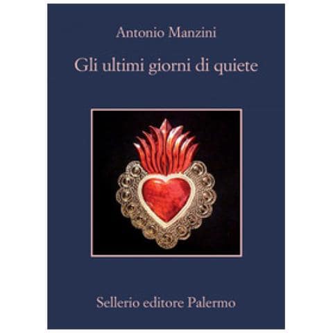 Antonio Manzini - Gli Ultimi Giorni Di Quiete - Foto 1