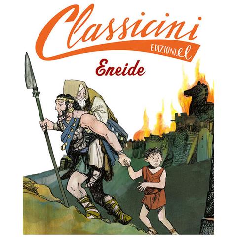 Davide Morosinotto - Eneide Da Virgilio. Classicini. Ediz. A Colori - Foto 2