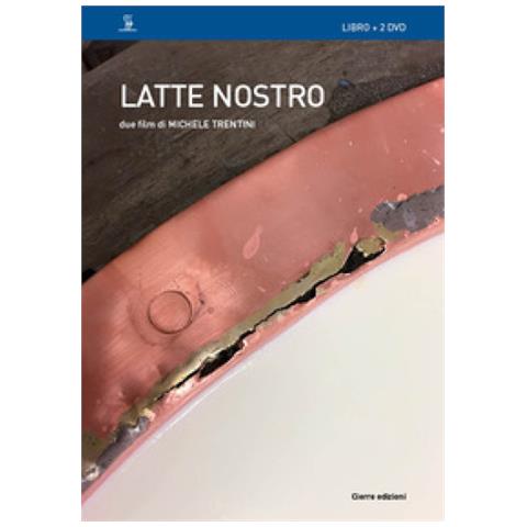 Michele Trentini - Latte Nostro. Due Film Di Michele Trentini. Con 2 Dvd Video - Foto 1