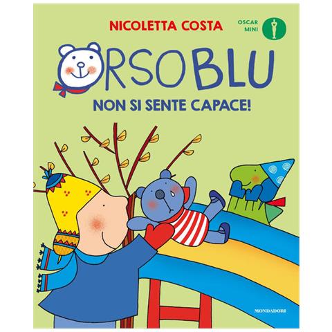 Nicoletta Costa - Orso Blu Non Si Sente Capace! Ediz. A Colori - Foto 2